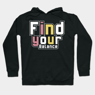 Find Your Balance Hoodie